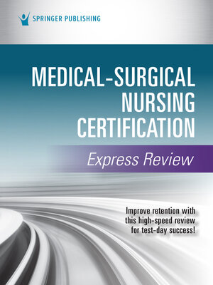 cover image of Medical-Surgical Nursing Certification Express Review